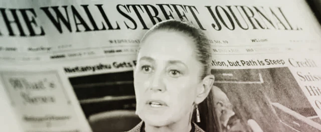 Nota sobre la respuesta de Sheinbaum al reportaje del WSJ acerca de las cuentas de exfuncionarios de Baja California